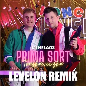 Menelaos - Prima Sort (Truskaweczka) [Levelon Remix]