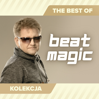 Beat Magic - The Best of Beat Magic