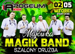 Magik Band i Szalony Drużba już 2 maja w klubie Apogeum!