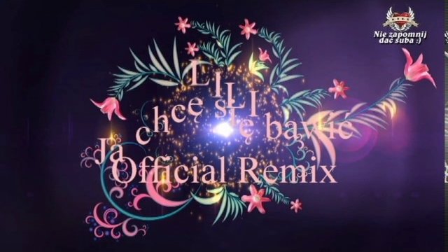 LILI - Ja chce się bawić (Official Lyric Video) Remix Dance 2 Disco 2017