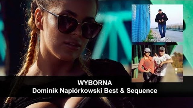 Dominik Napiórkowski Best & Sequence - WYBORNA