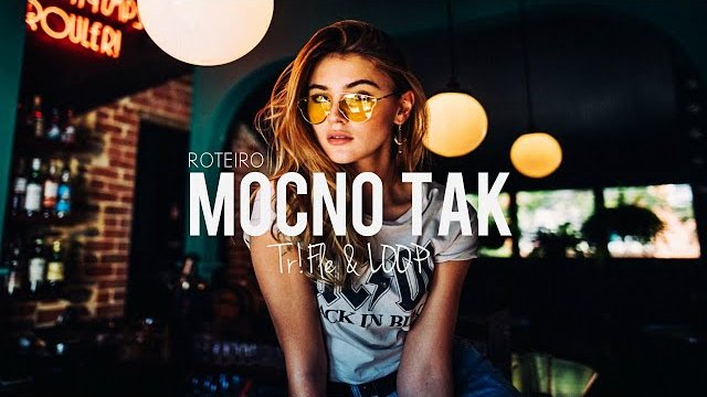 Roteiro - Mocno Tak (Tr!Fle & LOOP Remix) 
