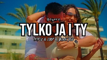 Bayera - Tylko Ja i Ty (Tr!Fle & LOOP & Black Due REMIX)